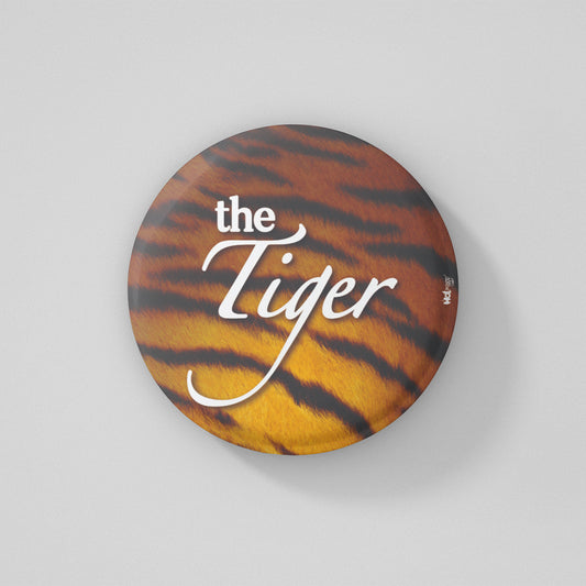 A True Royal Tiger Skin Premium and Stylish No Pin Twin (Double Sided) Stainless Steel Badge