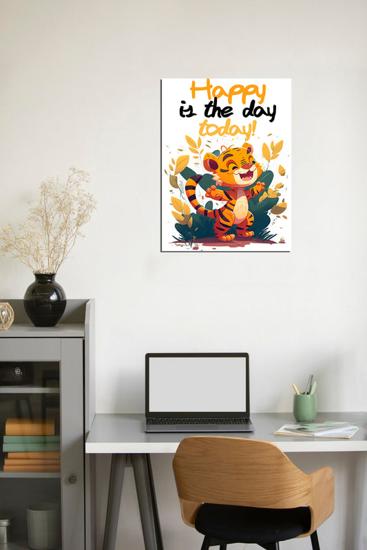 Happy is Day - A wildlife inspired high quality printed wall decorative poster